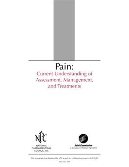 Pain: Current Understanding of Assessment, Management, and Treatments