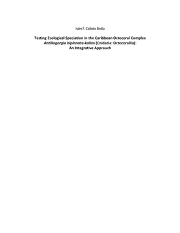 Testing Ecological Speciation in the Caribbean Octocoral Complex Antillogorgia Bipinnata-Kallos (Cnidaria: Octocorallia): an Integrative Approach