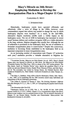 Macy's Miracle on 34Th Street:1 Employing Mediation to Develop the Reorganization Plan in a Mega-Chapter 11 Case