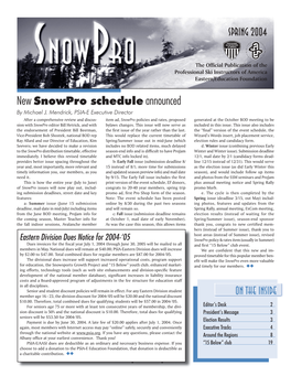 Spring 2004 on the Inside New Snowpro Schedule Announced
