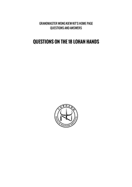 Questions on the 18 Lohan Hands | Questions and Answers | Shaolin.Org