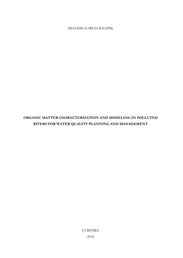 Heloise Garcia Knapik Organic Matter Characterization and Modeling in Polluted Rivers for Water Quality Planning and Management