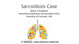 Steroid Sparing Therapy in Sarcoidosis