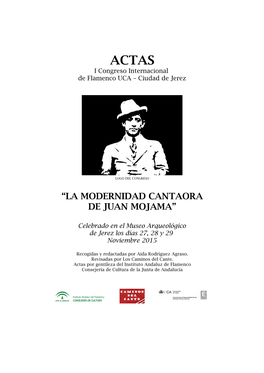 “La Modernidad Cantaora De Juan Mojama”