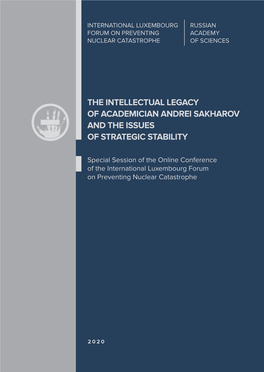 The Intellectual Legacy of Academician Andrei Sakharov and the Issues of Strategic Stability