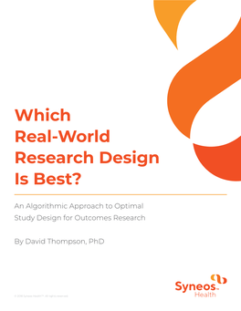 Which Real-World Research Design Is Best?