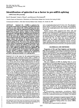 Identification of Galectin-3 As a Factor in Pre-Mrna Splicing (CBP35/Lectin/RNA Processing) SUE F