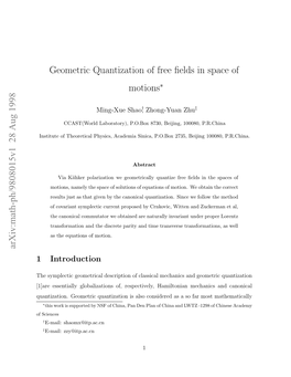 Geometric Quantization of Free Fields in Space of Motions
