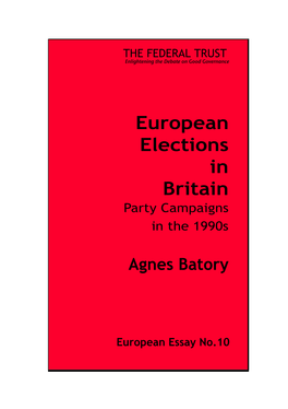 European Elections in Britain Party Campaigns in the 1990S