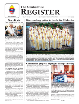 JUNE 25, 2021 News Briefs Diocesan Clergy Gather for the Jubilee Celebration Pope: Jesus Prays for Everyone