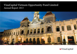 Vinacapital Vietnam Opportunity Fund Limited Annual Report 2013 CONTENTS Section 1 – Introduction