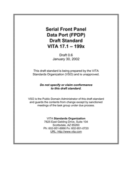 Serial Front Panel Data Port (FPDP) Draft Standard VITA 17.1 – 199X