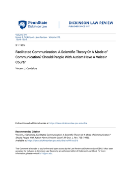 Facilitated Communication: a Scientific Theory Or a Mode of Communication? Should People with Autism Have a Voicein Court?