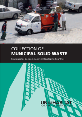 Collection of Municipal Solid Waste Key Issues for Decision-Makers in Developing Countries