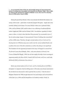 An Excremental Vision of the City and Nostalgic Images of 'Unreconstructed' Forms of Working-Class Masculinity [Are] Found in Guy Ritchie's Films” (Dave 2006: 12)