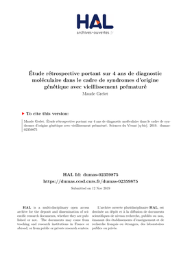 Étude Rétrospective Portant Sur 4 Ans De Diagnostic Moléculaire Dans Le Cadre De Syndromes D’Origine Génétique Avec Vieillissement Prématuré Maude Grelet