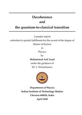 Decoherence and the Quantum-To-Classical Transition