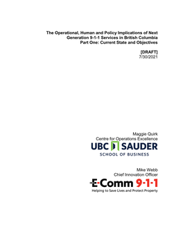 The Operational, Human and Policy Implications of Next Generation 9-1-1 Services in British Columbia Part One: Current State and Objectives