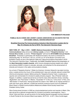 For Immediate Release Pamela Silva Conde and Johnny