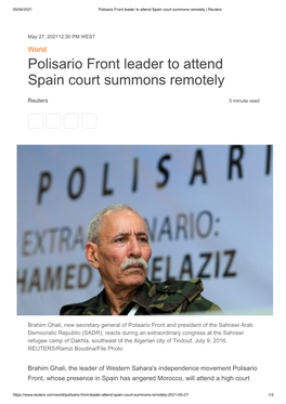 Polisario Front Leader to Attend Spain Court Summons Remotely | Reuters