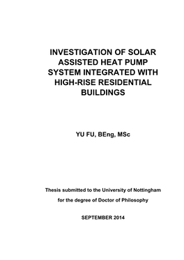 Investigation of Solar Assisted Heat Pump System Integrated with High-Rise Residential Buildings