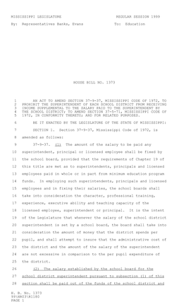 H. B. No. 1373 99\HR03\R1180 PAGE 1 MISSISSIPPI LEGISLATURE