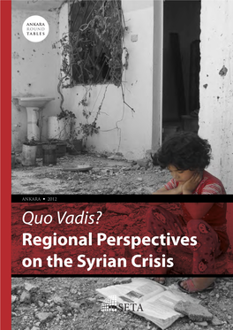 Regional Perspectives on the Syrian Crisis