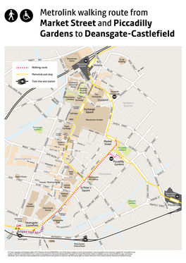 Metrolink Walking Route from Market Street and Piccadilly Gardens to Deansgate-Castlefield