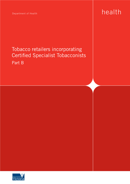 Tobacco Retailers Incorporating Certified Specialist Tobacconists