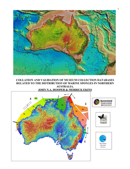 Collation and Validation of Museum Collection Databases Related to the Distribution of Marine Sponges in Northern Australia