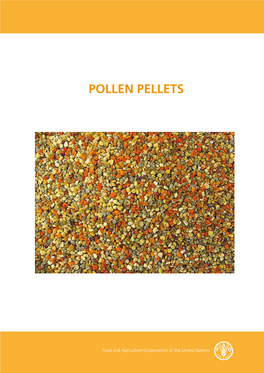 Pollen Pellets
