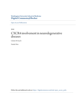 CXCR4 Involvement in Neurodegenerative Diseases Celeste M