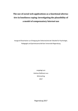 Tive in Loneliness Coping: Investigating the Plausibility of a Model of Compensatory Internet Use