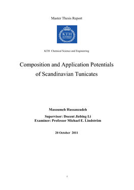 Composition and Application Potentials of Scandinavian Tunicates