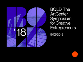 BOLD: the Artcenter Symposium for Creative Entrepreneurs