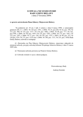 Plan Odnowy Miejscowości Bielawy, Stanowiący Załącznik Do Niniejszej Uchwały, Przyjęty Uchwałą Zebrania Wiejskiego Sołectwa Bielawy Z Dnia 31 Marca 2009 Roku