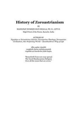 History of Zoroastrianism, by M.N. Dhalla: (1938)