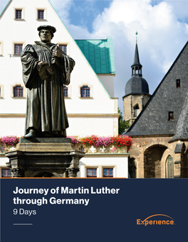 Journey of Martin Luther Through Germany 9 Days the Perfect Balance of Learning, Fun and Culture