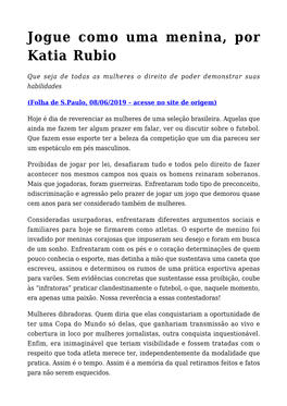 Jogue Como Uma Menina, Por Katia Rubio,Por Assédio, Rússia Abre Inquérito Contra Brasileiros Que Constrangeram Mulher,Minist