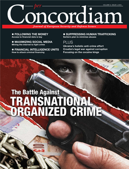 TRANSNATIONAL ORGANIZED CRIME TABLE of CONTENTS Features