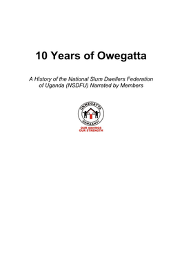 10 Years of Owegatta