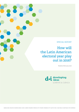 How Will the Latin American Electoral Year Play out in 2016?