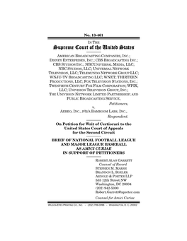 NATIONAL FOOTBALL LEAGUE and MAJOR LEAGUE BASEBALL AS AMICI CURIAE in SUPPORT of PETITIONERS ———— ROBERT ALAN GARRETT Counsel of Record STEPHEN M