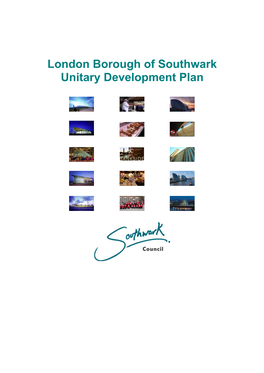 London Borough of Southwark Unitary Development Plan Foreword