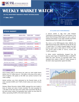 Weekly Market Watch Sic-Fsl Investment+ Research| Market Reviews|Ghana