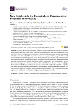 New Insights Into the Biological and Pharmaceutical Properties of Royal Jelly