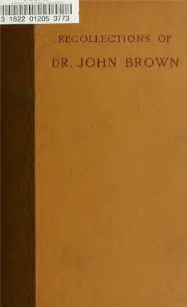 Recollections of Dr. John Brown