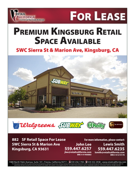 FOR LEASE Premium Kingsburg Retail Space Available SWC Sierra St & Marion Ave, Kingsburg, CA