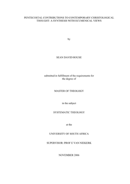 Pentecostal Contributions to Contemporary Christological Thought: a Synthesis with Ecumenical Views