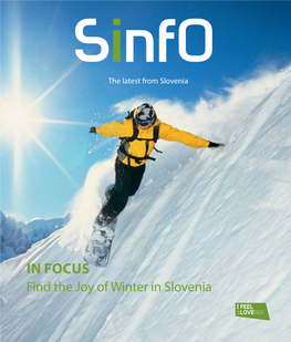 IN FOCUS Find the Joy of Winter in Slovenia Moscow 2320 Km
